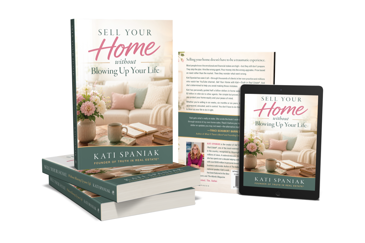 Sell Your Home Without Blowing Up Your Life — the hardcover, extra copies and the digital edition